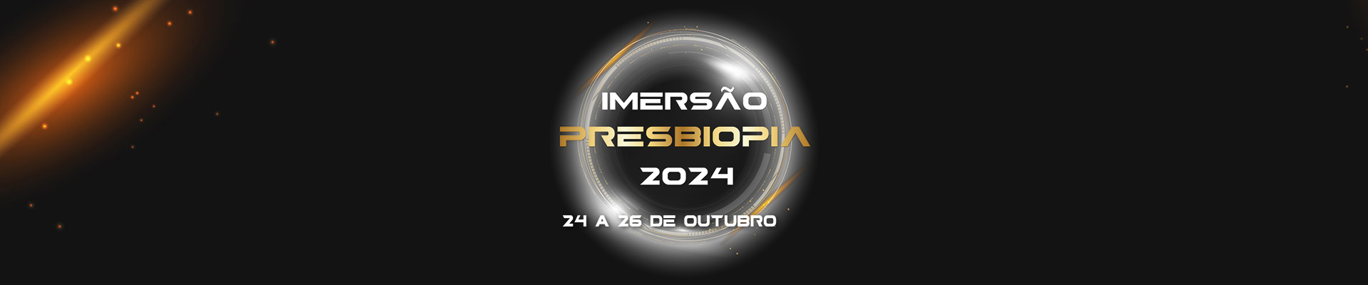 Imersão Presbiopia 2024