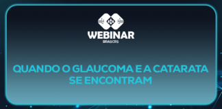 Webinar | 30/01/2025 – Quando o glaucoma e a catarata se encontram