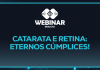 Webinar | 13/11/2025 – Catarata e Retina: eternos cúmplices!